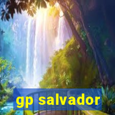 gp salvador